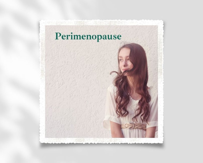 Understanding Perimenopause: A Functional Medicine Approach