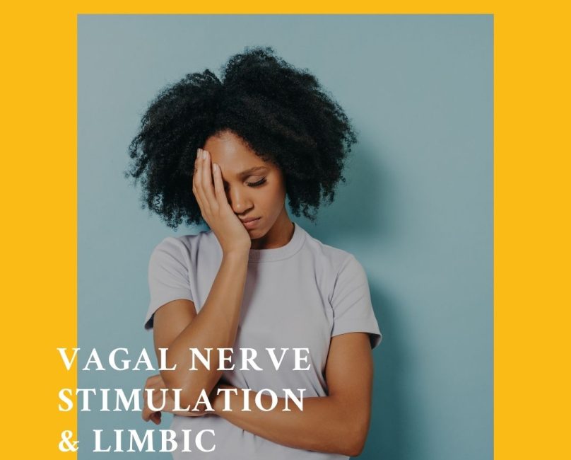 How Vagal Nerve Stimulation & Limbic (Brain) Retraining Help People With Chronic Illness