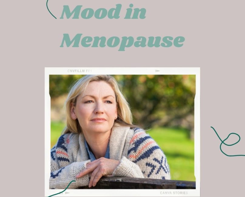Menopause Moods: Why You’re Feeling This Way—and What Actually Helps